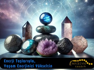 Enerji Taşlarıyla Yaşam Enerjinizi Yükseltin | Doğaltaş Takı Rehberi