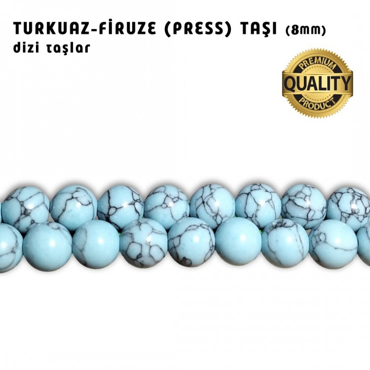 Turkuaz (Press) Taşı Dizi - 8 MM